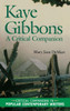Kaye Gibbons: A Critical Companion