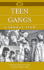 Teen Gangs: A Global View