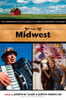 The Midwest: The Greenwood Encyclopedia of American Regional Cultures