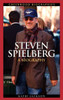 Steven Spielberg: A Biography