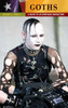 Goths: A Guide to an American Subculture
