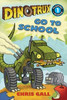 Dinotrux Go to School