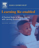 Learning Re-Enabled: A Practical Guide to Helping Children with Learning Disabilities