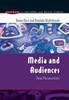 Media and Audiences: New Perspectives