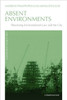 Absent Environments: Theorising Environmental Law and the City