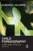 Child Pornography: Law and Policy