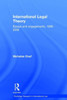 International Legal Theory: Essays and engagements, 1966-2006