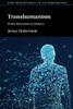 Transhumanism (New Departures in Anthropology)