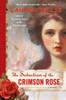 The Seduction of the Crimson Rose