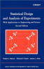 Statistical Design and Analysis of Experiments: With Applications to Engineering and Science