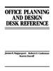 Office Planning and Design Desk Reference