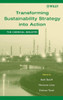 Transforming Sustainability Strategy Into Action: The Chemical Industry