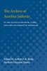 Archive of Aurelius Isidorus: In the Egyptian Museum, Cairo, and the University of Michigan