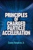 Principles of Charged Particle Acceleration