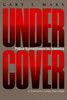 Undercover: Police Surveillance in America
