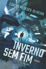 Inverno Sem Fim: O Colecionador de Pessoas (Portuguese Edition)