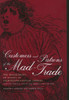 Customers and Patrons of the Mad-Trade: The Management of Lunacy in Eighteenth-Century London Volume 12