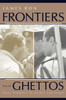 Frontiers and Ghettos: State Violence in Serbia and Israel