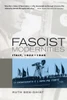Fascist Modernities: Italy, 1922-1945