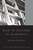 How to Succeed in Academics
