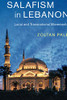 Salafism in Lebanon (Cambridge Middle East Studies, Series Number 49)