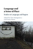 Language and a Sense of Place
