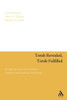 Torah Revealed, Torah Fulfilled: Scriptural Laws in Formative Judaism and Earliest Christianity