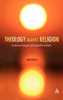 Theology Against Religion: Constructive Dialogues with Bonhoeffer and Barth