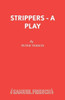 Strippers - A Play