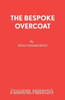 The Bespoke Overcoat