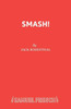 Smash!