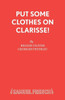 Put Some Clothes on Clarisse!