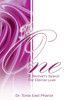 The One: A Womans Search for Eternal Love