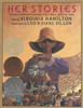 Her Stories: African American Folktales, Fairy Tales, and True Tales