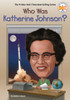 Who Was Katherine Johnson?