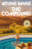 The Compound: A GMA Book Club Pick