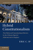 Hybrid Constitutionalism (Comparative Constitutional Law and Policy)