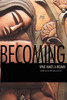 Becoming: What Makes a Woman