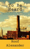To Be Heard: A story about Williamsburg Brooklyn