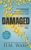 Damaged