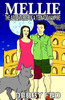 Mellie: The Adventures of a Teenage Vampire