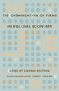 Organization of Firms in a Global Economy