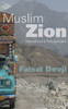 Muslim Zion: Pakistan as a Political Idea