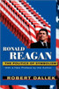 Ronald Reagan: The Politics of Symbolism, with a New Preface