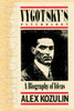 Vygotsky's Psychology: A Biography of Ideas