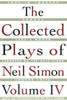 The Collected Plays of Neil Simon Vol IV