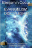 Evangelism Discipleship: The Great Commission of Making Disciples