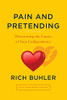 Pain and Pretending: You can be set free from the hurts of the past