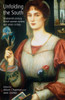 Unfolding the South: Nineteenth-Century British Women Writers and Artists in Italy