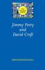 Jimmy Perry and David Croft
